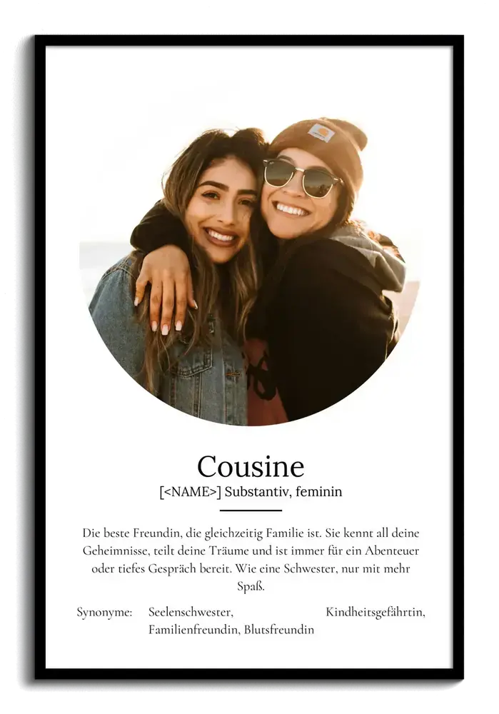 Definitionsposter für die Cousine mit rundem Foto und persönlichem Text im schwarzen Rahmen