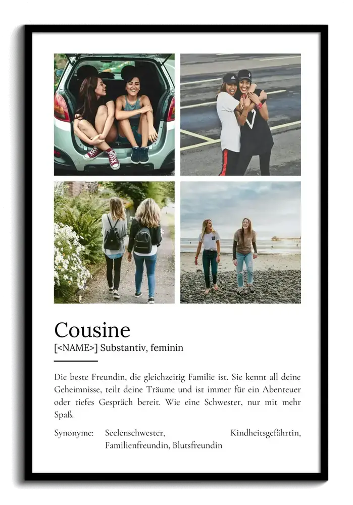 Fotocollage für die Cousine mit vier Fotos und persönlicher Definition auf Weiß im schwarzen Rahmen