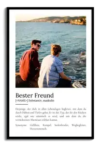 "Bester Freund" Definition - Geschenk als Poster, Leinwand erstellen. Eigene Fotos und Text.