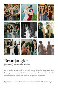 "Brautjungfer" Definition - Geschenk als Poster, Leinwand erstellen. Eigene Fotos und Text.