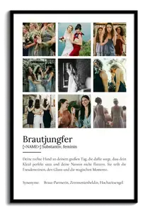 "Brautjungfer" Definition - Geschenk als Poster, Leinwand erstellen. Eigene Fotos und Text.