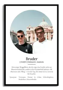 "Bruder" Definition - Geschenk als Poster, Leinwand erstellen. Eigene Fotos und Text.