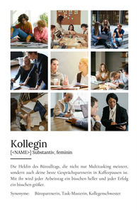 "Kollegin" Definition - Geschenk als Poster, Leinwand erstellen. Eigene Fotos und Text.