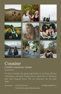 "Cousine" Definition - Geschenk als Poster, Leinwand erstellen. Eigene Fotos und Text.