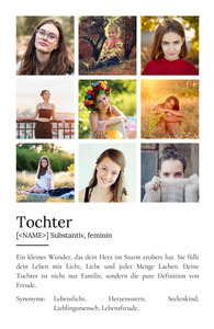 "Tochter" Definition - Geschenk als Poster, Leinwand erstellen. Eigene Fotos und Text.