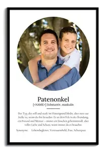 "Patenonkel" Definition - Geschenk als Poster, Leinwand erstellen. Eigene Fotos und Text.