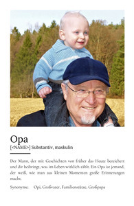 "Opa" Definition - Geschenk als Poster, Leinwand erstellen. Eigene Fotos und Text.