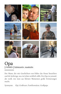 "Opa" Definition - Geschenk als Poster, Leinwand erstellen. Eigene Fotos und Text.