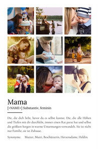 "Mama" Definition - Geschenk als Poster, Leinwand erstellen. Eigene Fotos und Text.