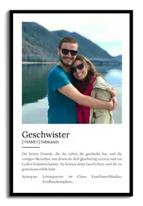 "Geschwister" Definition - Geschenk als Poster, Leinwand erstellen. Eigene Fotos und Text.