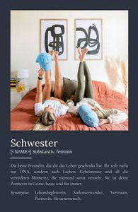 "Schwester" Definition - Geschenk als Poster, Leinwand erstellen. Eigene Fotos und Text.