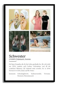 "Schwester" Definition - Geschenk als Poster, Leinwand erstellen. Eigene Fotos und Text.