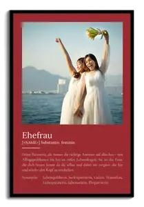 "Ehefrau" Definition - Geschenk als Poster, Leinwand erstellen. Eigene Fotos und Text.