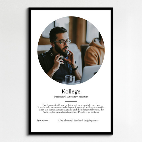 Gestalte dein personalisiertes Kollege-Definitionsposter mit Foto und individuellem Text!