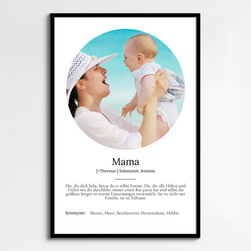 Erstelle ein personalisiertes Definitions-Poster für Mama im Duden-Stil mit deinem eigenen Foto!