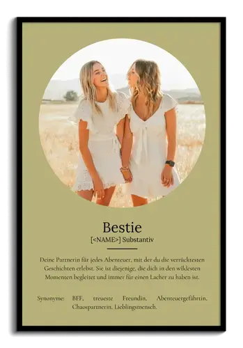 "Bestie" Definition - Geschenk als Poster, Leinwand erstellen. Eigene Fotos und Text.