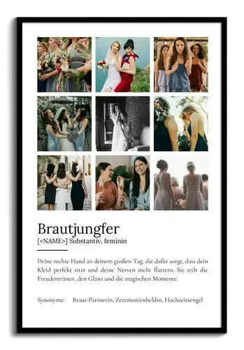 "Brautjungfer" Definition - Geschenk als Poster, Leinwand erstellen. Eigene Fotos und Text.