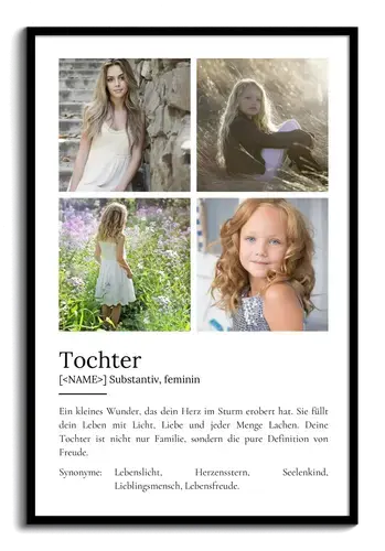 "Tochter" Definition - Geschenk als Poster, Leinwand erstellen. Eigene Fotos und Text.