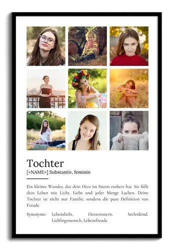 "Tochter" Definition - Geschenk als Poster, Leinwand erstellen. Eigene Fotos und Text.