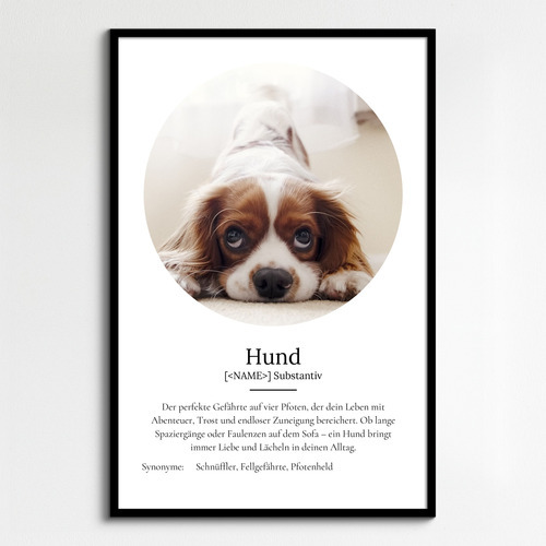 "Hund" Definition - Geschenk als Poster, Leinwand erstellen. Eigene Fotos und Text.