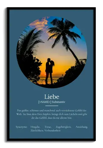"Liebe" Definition - Geschenk als Poster, Leinwand erstellen. Eigene Fotos und Text.
