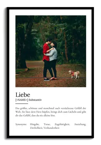 "Liebe" Definition - Geschenk als Poster, Leinwand erstellen. Eigene Fotos und Text.