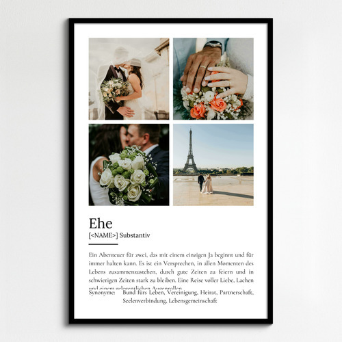 "Ehe" Definition - Geschenk als Poster, Leinwand erstellen. Eigene Fotos und Text.