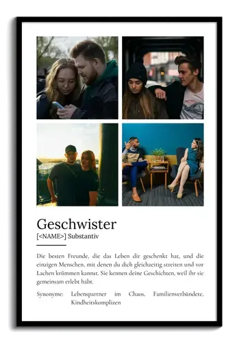 "Geschwister" Definition - Geschenk als Poster, Leinwand erstellen. Eigene Fotos und Text.