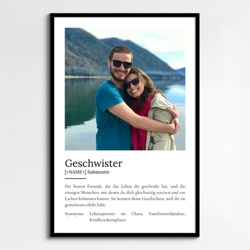 "Geschwister" Definition - Geschenk als Poster, Leinwand erstellen. Eigene Fotos und Text.