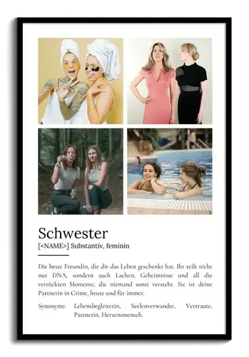 "Schwester" Definition - Geschenk als Poster, Leinwand erstellen. Eigene Fotos und Text.