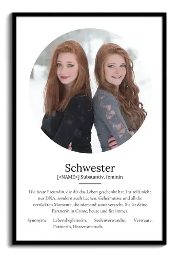 "Schwester" Definition - Geschenk als Poster, Leinwand erstellen. Eigene Fotos und Text.