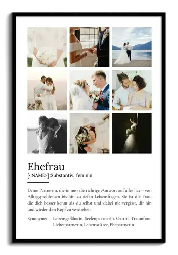 "Ehefrau" Definition - Geschenk als Poster, Leinwand erstellen. Eigene Fotos und Text.